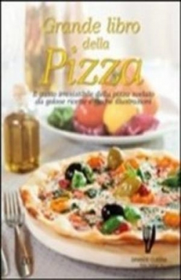 immagine 1 di Grande libro della pizza