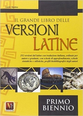 immagine 1 di Il grande libro delle versioni latine 2 Ed