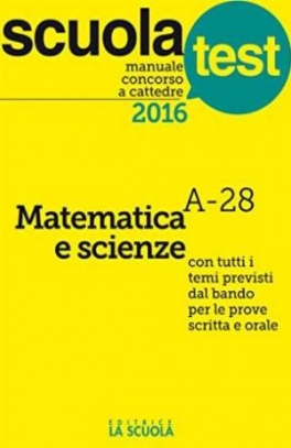 immagine 1 di Manuale Concorso a Cattedra - Matematica, Scienza