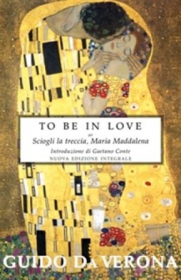 immagine 1 di To be in love or Sciogli la treccia, Maria Maddalena