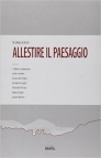 Allestire il paesaggio FC 31/01/22