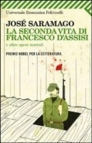 La seconda vita di Francesco D'Assisi