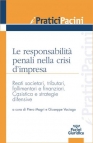 Le responsabilita'  penali nella crisi d'impresa