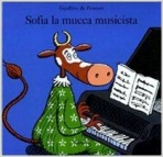 Sofia la mucca musicista