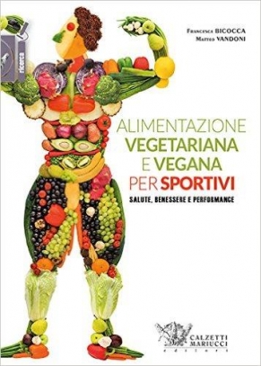 immagine 1 di Alimentazione vegetariana e vegana per sportivi
