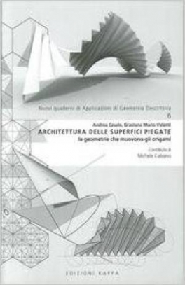 immagine 1 di Architettura delle superfici piegate