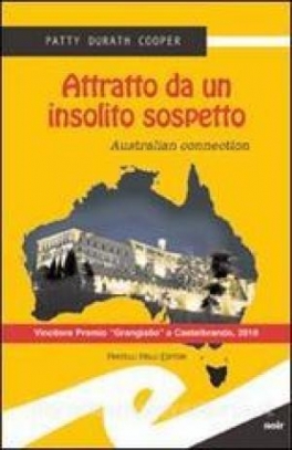 immagine 1 di Attratto da un insolito sospetto: Australian connection