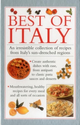 immagine 1 di Best of Italy: An Irresistible Collection of Recipes from Italy's Sun-dr