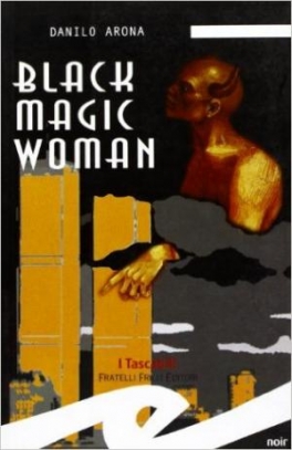 immagine 1 di Black Magic Woman