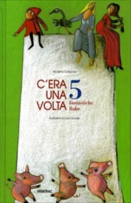 immagine 1 di C'era una volta