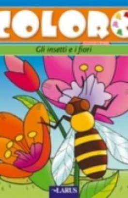 immagine 1 di Coloro gli insetti e i fiori