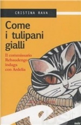 immagine 1 di Come i tulipani gialli