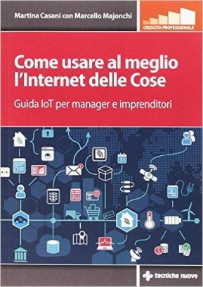 immagine 1 di Come usare al meglio l'internet delle co