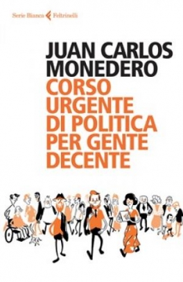 immagine 1 di Corso urgente di politica per gente decente
