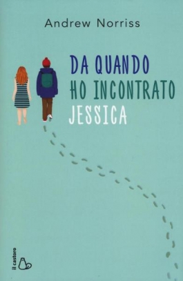 immagine 1 di Da quando ho incontrato Jessica