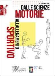 immagine 1 di Dalle scienze motorie all'allenamento sportivo