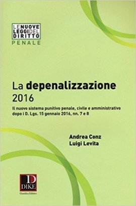 immagine 1 di Depenalizzazione 2016