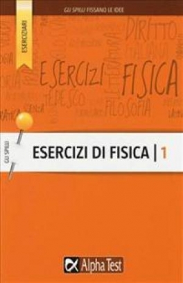 immagine 1 di Esercizi di fisica. Vol. 1