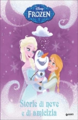 immagine 1 di Frozen - Storie di neve e di amicizia