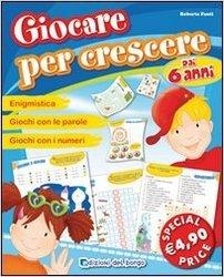 immagine 1 di Giocare per crescere