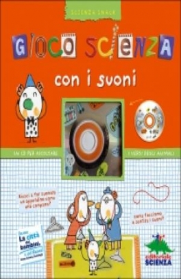 immagine 1 di Gioco Scienza con i suoni