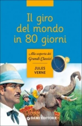 immagine 1 di Giro del mondo in 80 giorni