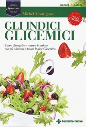 immagine 1 di Gli indici glicemici iii edizione