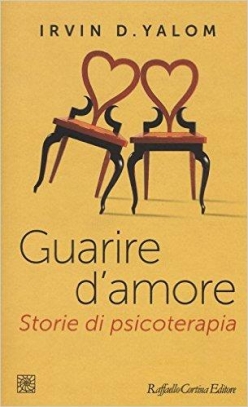 immagine 1 di Guarire d'amore. Storie di psicoterapia