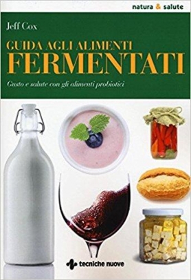immagine 1 di Guida agli alimenti fermentati