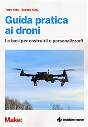 immagine 1 di Guida pratica ai droni