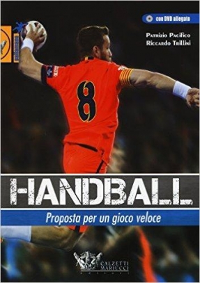 immagine 1 di Handball. Proposta per un gioco veloce + Dvd