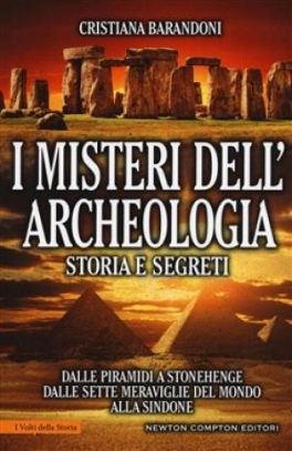 immagine 1 di I misteri dell'archeologia