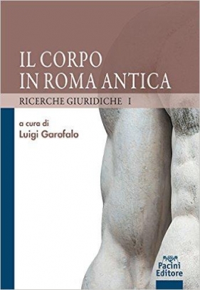 immagine 1 di Il corpo in roma antica