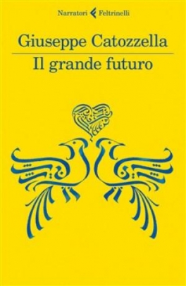 immagine 1 di Il grande futuro