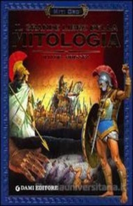 immagine 1 di Il grande libro della Mitologia Iliade-Odissea