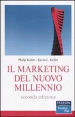 immagine 1 di Il marketing del nuovo millennio