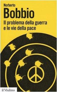 immagine 1 di Il problema della guerra e le vie della pace