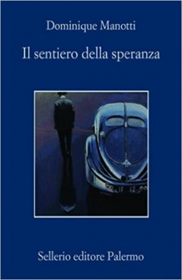 immagine 1 di Il sentiero della speranza
