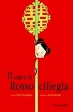 immagine 1 di Il sogno di Rossociliegia