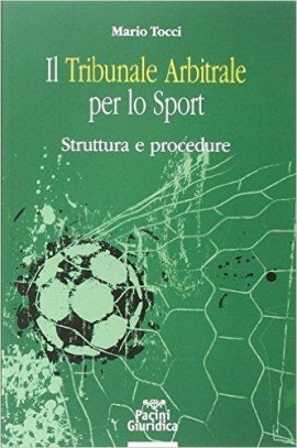 immagine 1 di Il tribunale arbitrale per lo sport