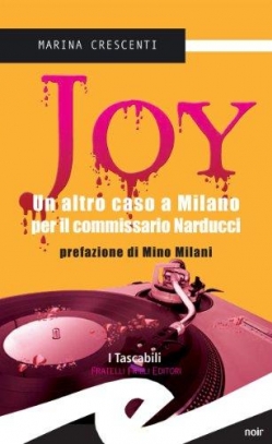 immagine 1 di Joy un'altro caso a Milano per il commissario Narducci