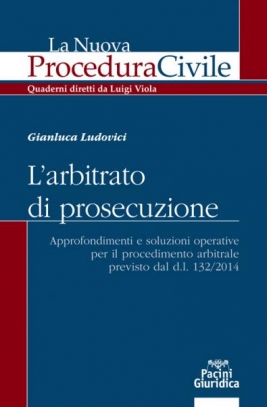 immagine 1 di L'arbitrato di prosecuzione