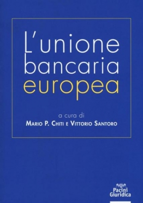 immagine 1 di L'unione bancaria europea