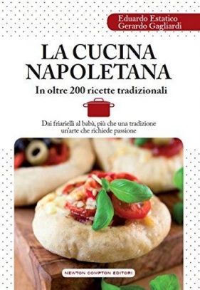 immagine 1 di La cucina napoletana