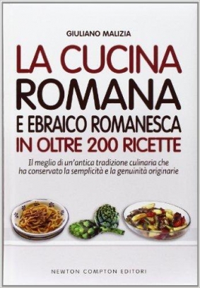immagine 1 di La cucina romana e ebraico romanesca