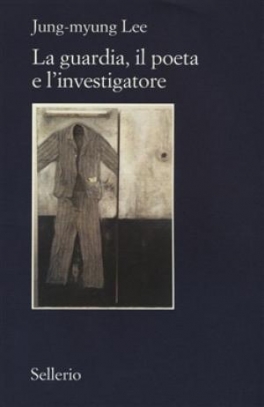 immagine 1 di La guardia, il poeta e l'investigatore