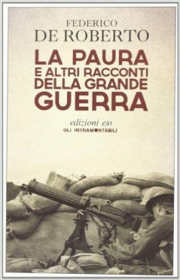 immagine 1 di La paura e altri racconti della grande guerra