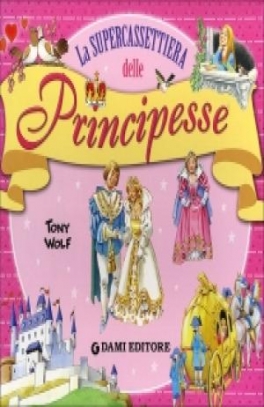 immagine 1 di La supercassettiera delle Principesse