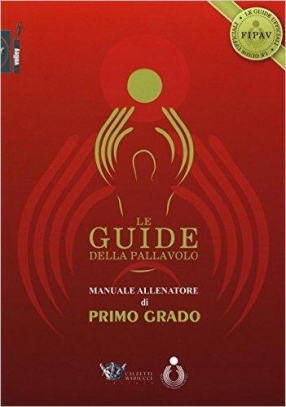 immagine 1 di Le guide della pallavolo. Manuale allenatore di primo grado + Cd