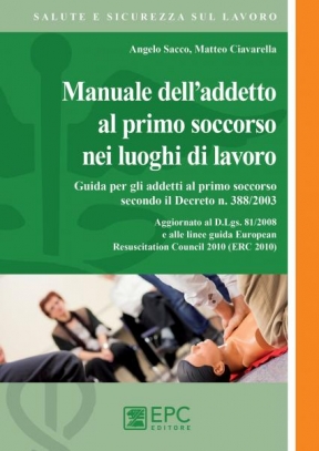 immagine 1 di Manuale dell'addetto al primo soccorso nei luoghi di lavoro